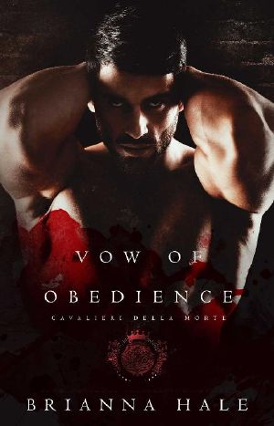 [Cavalieri Della Morte 02] • Vow of Obedience (Cavalieri Della Morte Book 2)